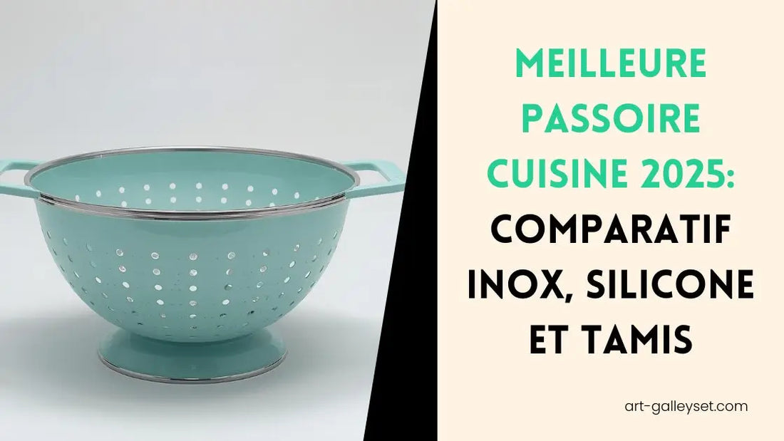 Meilleure-Passoire-Cuisine-2025-Art-galleyset